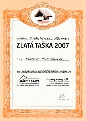 Ocenění Zlatá taška 2007 od odborné poroty na veletrhu Střechy Praha 2007